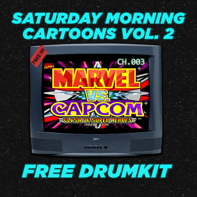 SATURDAY MORNING CARTOONS 2 (FREE DRUMKIT)